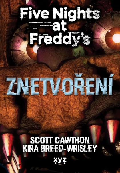 E-kniha Five Nights at Freddy 2: Znetvoření - Scott Cawthon