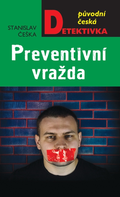 E-kniha Preventivní vražda - Stanislav Češka