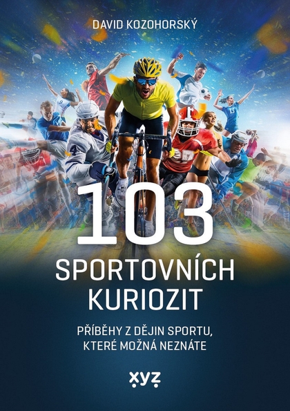 E-kniha 103 sportovních kuriozit - David Kozohorský