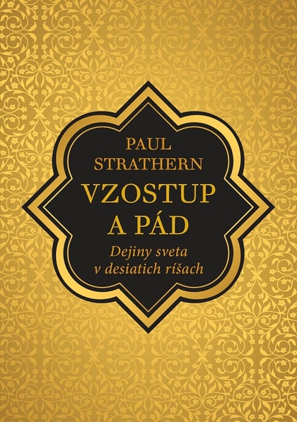 E-kniha Vzostup a pád - Paul Strathern