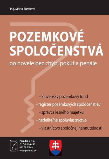 E-kniha Pozemkové spoločenstvá po novele bez chýb, pokút a penále - Marta Boráková