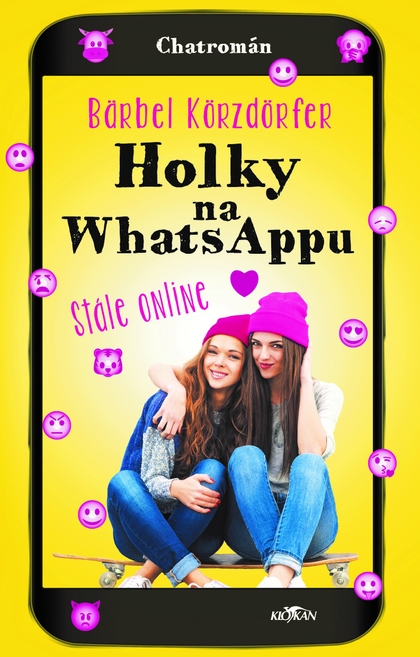 E-kniha Holky na Whatsappu - Stále online - Bärbel Körzdörfer