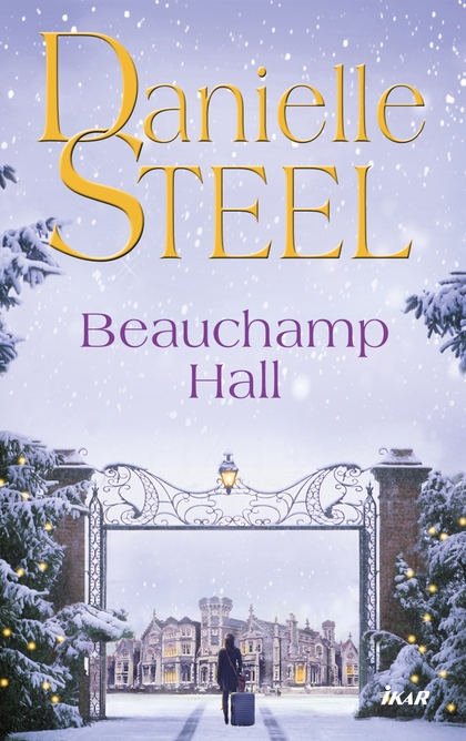 E-kniha Beauchamp Hall - Danielle Steel