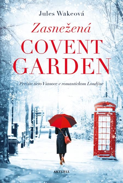 E-kniha Zasnežená Covent Garden - Jules Wake