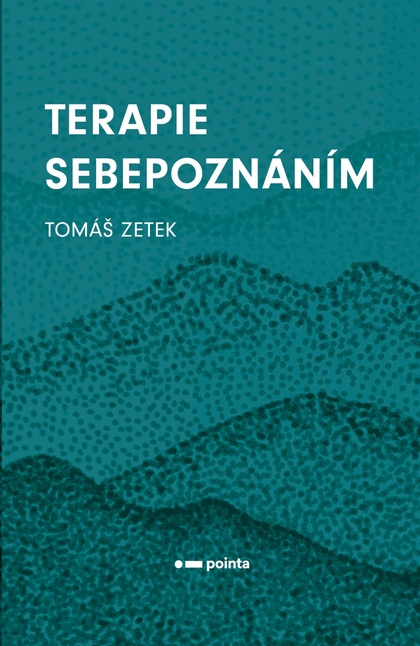 E-kniha Terapie sebepoznáním - Tomáš Zetek