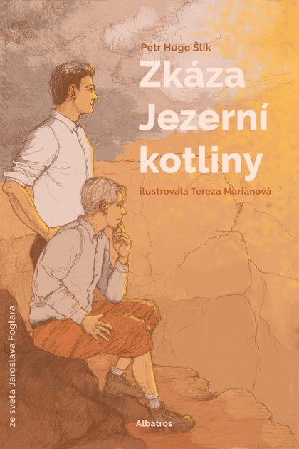 E-kniha Zkáza Jezerní kotliny - Jaroslav Foglar, Petr Hugo Šlik