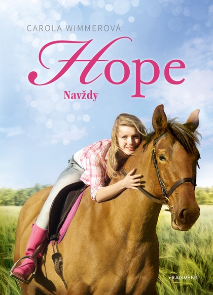 E-kniha Hope 3: Navždy - Carola Wimmer