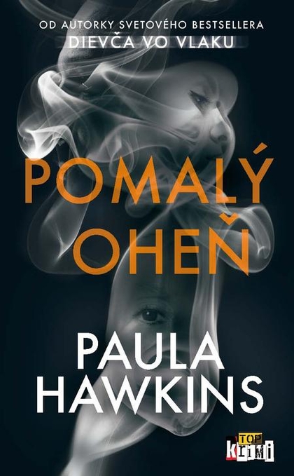 E-kniha Pomalý oheň - Paula Hawkins