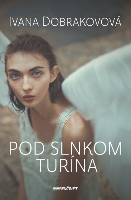 E-kniha Pod slnkom Turína - Ivana Dobrakovová