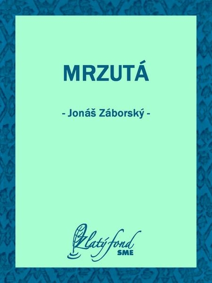 E-kniha Mrzutá - Jonáš Záborský