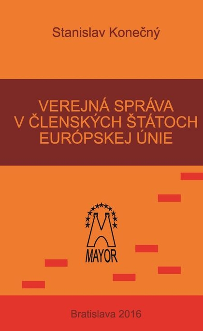 E-kniha Verejný záujem v členských štátoch Európskej únie - Stanislav Konečný