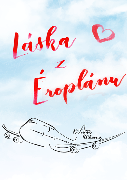 E-kniha Láska z Éroplánu - Kateřina Křikavová