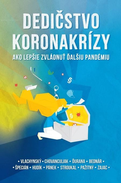 E-kniha Dedičstvo koronakrízy - Martin Vlachynský, Róbert Chovanculiak a kolektív