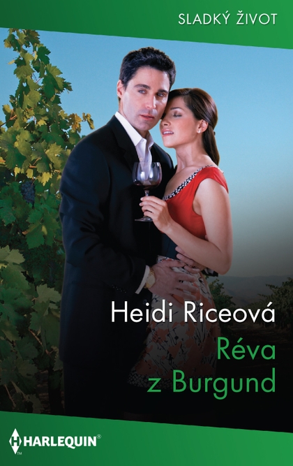 E-kniha Réva z Burgund - Heidi Riceová