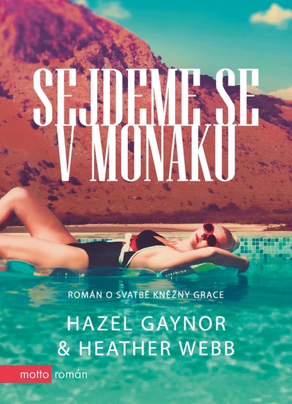 E-kniha Sejdeme se v Monaku - Hazel Gaynor
