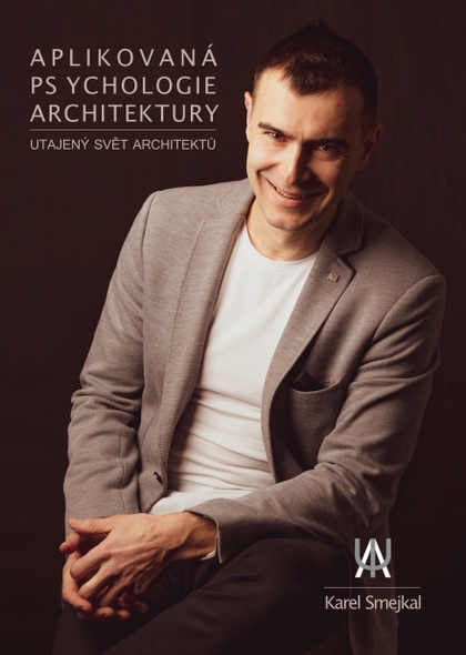 E-kniha Aplikovaná psychologie architektury - Karel Šmejkal