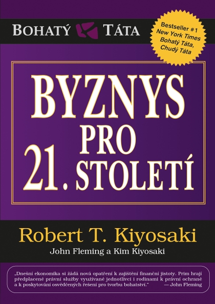 E-kniha Byznys pro 21. století - Robert T. Kiyosaki