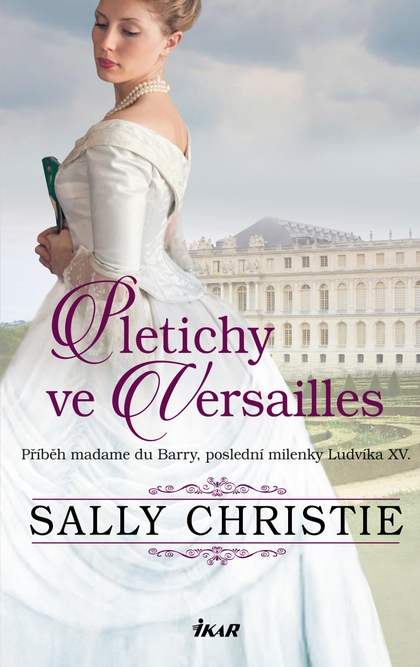 E-kniha Pletichy ve Versailles - Christie Sally