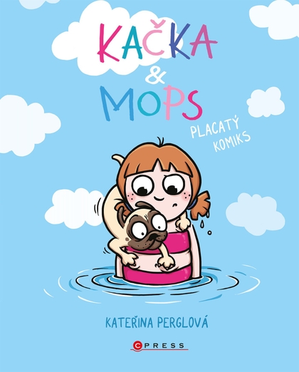 E-kniha Kačka & Mops. Placatý komiks - Kateřina Perglová