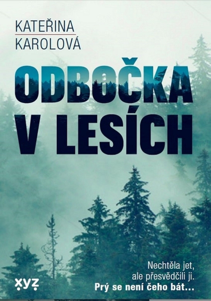 E-kniha Odbočka v lesích - Kateřina Karolová