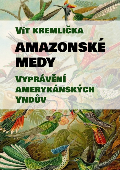 E-kniha Amazonské Medy - Vít Kremlička