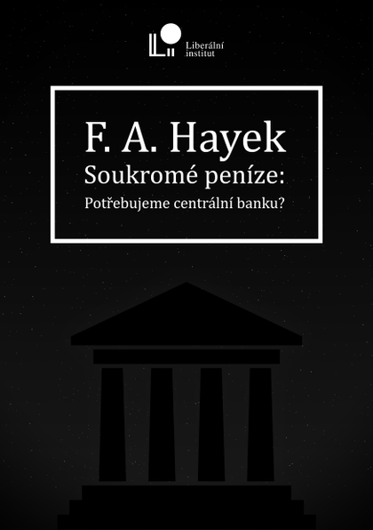 E-kniha Soukromé peníze - Friedrich A. Hayek