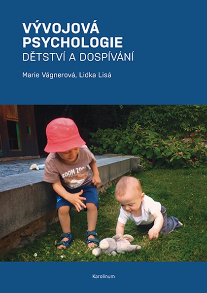 E-kniha Vývojová psychologie - Marie Vágnerová, Lidka Lisá