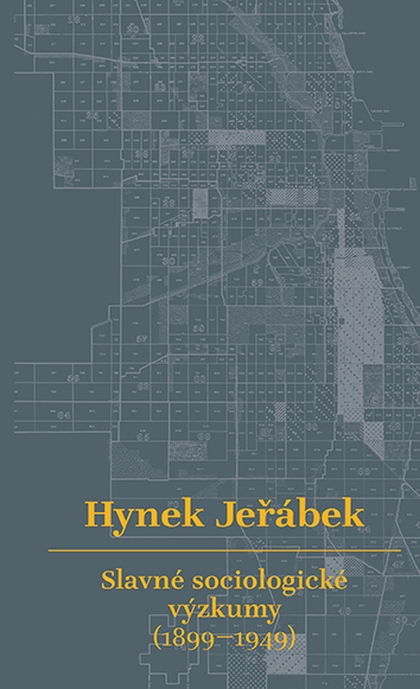 E-kniha Slavné sociologické výzkumy (1899–1949) - Hynek Jeřábek