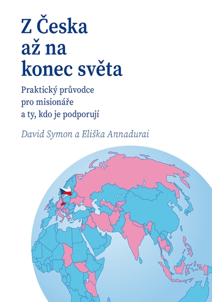 E-kniha Z Česka až na konec světa - Mgr. David Symon, Mgr. Eliška Annadurai