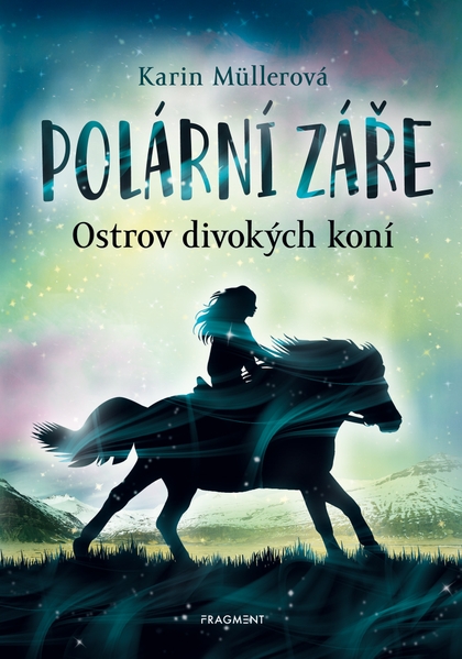 E-kniha Polární záře - Ostrov divokých koní - Karin Müllerová