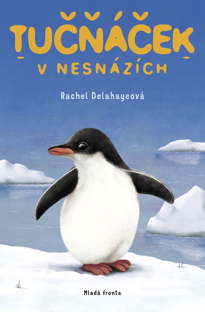 E-kniha Tučňáček v nesnázích - Rachel Delahayeová