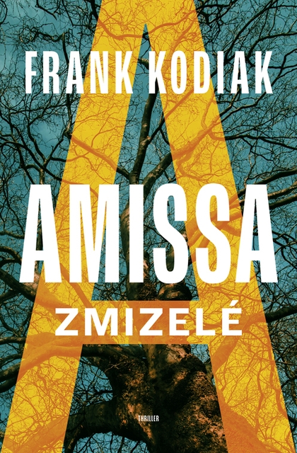 E-kniha Amissa: Zmizelé - Frank Kodiak