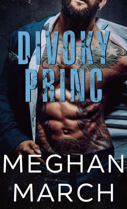 E-kniha Divoký princ - Meghan March