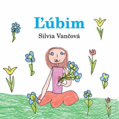 E-kniha Ľúbim - Silvia Vančová