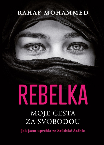 E-kniha Rebelka - Rahaf Mohammed