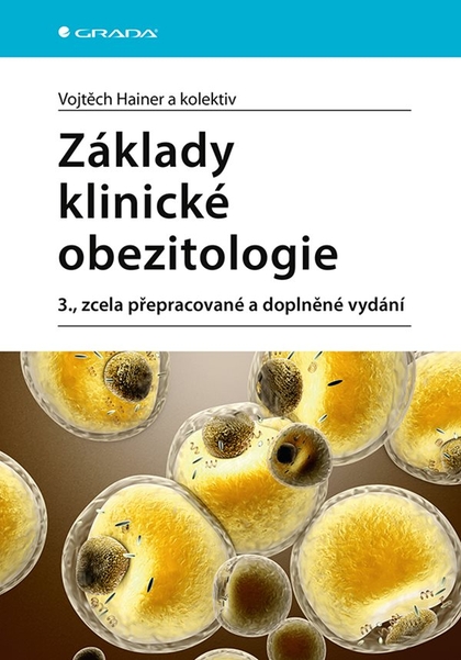 E-kniha Základy klinické obezitologie - kolektiv a, Vojtěch Hainer
