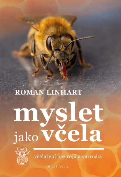 E-kniha Myslet jako včela  - Roman Linhart