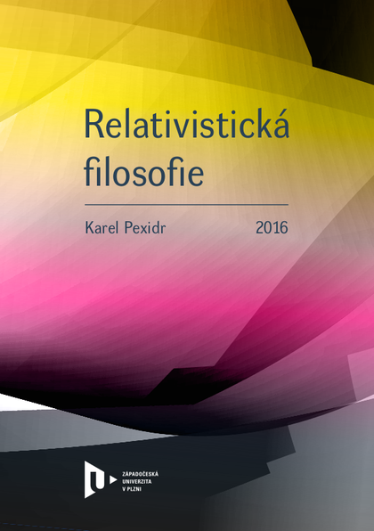 E-kniha Relativistická filosofie - Karel Pexidr