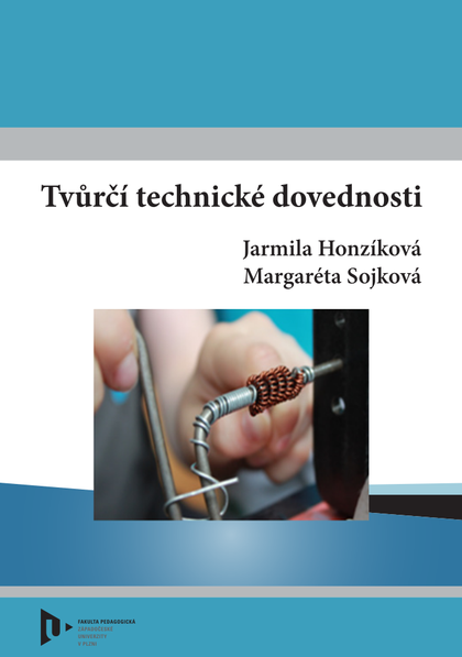 E-kniha Tvůrčí technické dovednosti - Jarmila Honzíková, Margaréta Sojková