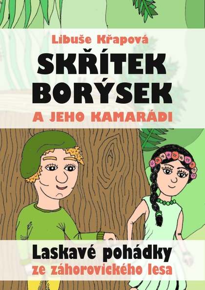 E-kniha Skřítek Borýsek a jeho kamarádi - Libuše Křapová
