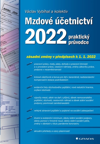 E-kniha Mzdové účetnictví 2022 - Václav Vybíhal, kolektiv a