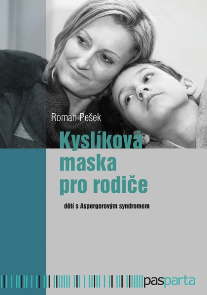 E-kniha Kyslíková maska pro rodiče - Roman Pešek