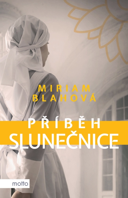 E-kniha Příběh slunečnice - Miriam Blahová