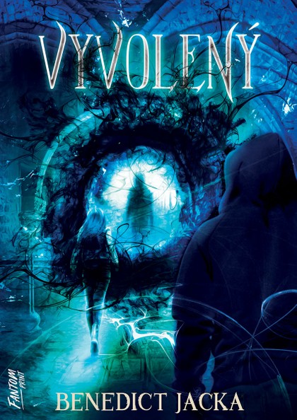 E-kniha Vyvolený - Benedict Jacka