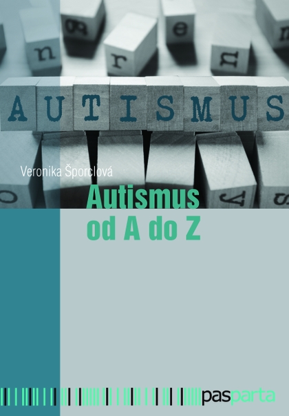 E-kniha Autismus od A do Z - Veronika Šporclová