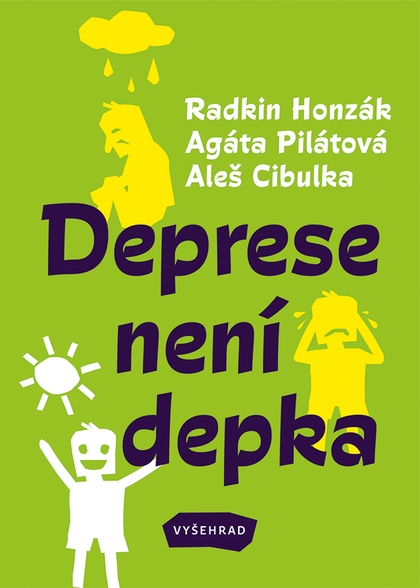 E-kniha Deprese není depka - Aleš Cibulka, Radkin Honzák, Agáta Pilátová