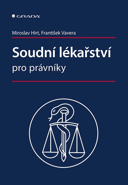 E-kniha Soudní lékařství pro právníky - Miroslav Hirt, František Vavera