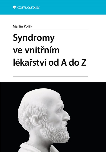 E-kniha Syndromy ve vnitřním lékařství od A do Z - Martin Polák
