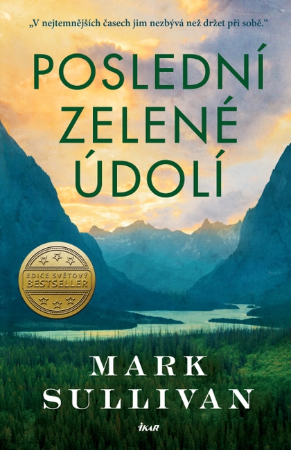 E-kniha Poslední zelené údolí - Mark T. Sullivan