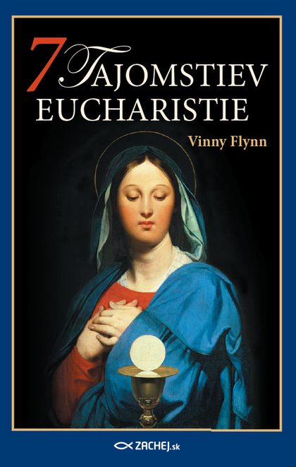 E-kniha 7 tajomstiev Eucharistie - Vinny Flynn
